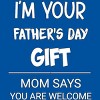 Junior's Design By Humans I'm Your Father's Day Gift You Are Welcome By sukhendu12 T-Shirt - 2 of 2