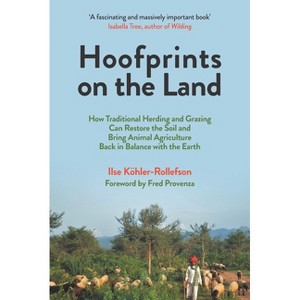 Hoofprints on the Land - by  Ilse Köhler-Rollefson (Paperback) - 1 of 1