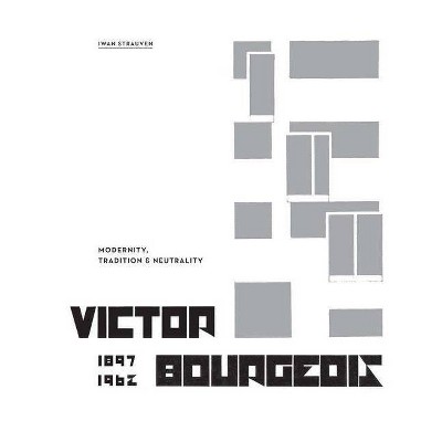 Victor Bourgeois - (Hardcover)