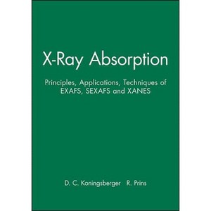 X-Ray Absorption - (Chemical Analysis: A Monographs on Analytical Chemistry and Its Applications) by  D C Koningsberger & R Prins (Hardcover) - 1 of 1