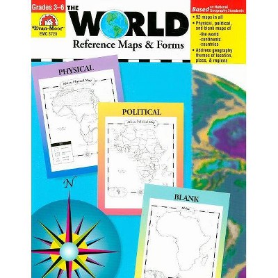 The World Reference & Map Forms - (World & Us Maps) by  Evan-Moor Educational Publishers (Paperback)