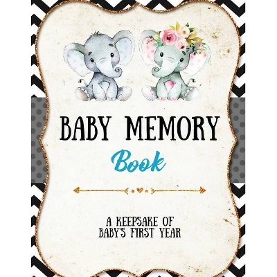 Baby Memory Book - by  Amy Newton (Paperback)