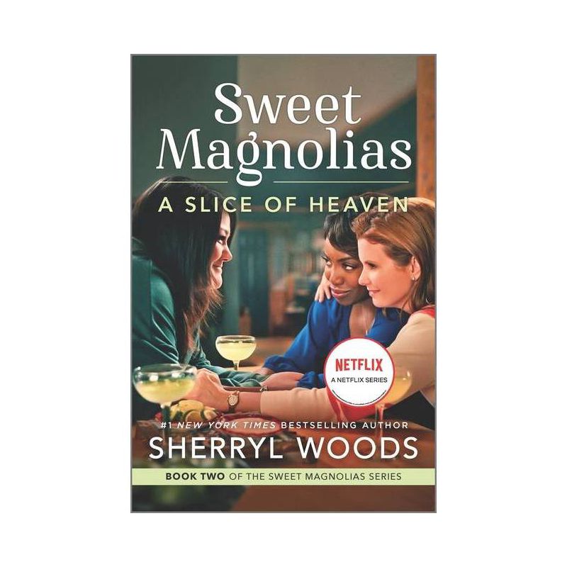 A Slice of Heaven - (Sweet Magnolias Novel) by  Sherryl Woods (Paperback), 1 of 2
