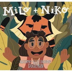 Milo + Niko - by  D Guzman (Hardcover) - 1 of 1