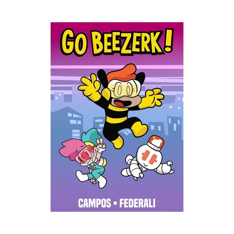 Go Beezerk! Volume 1 - by  Mike Federali (Paperback), 1 of 2