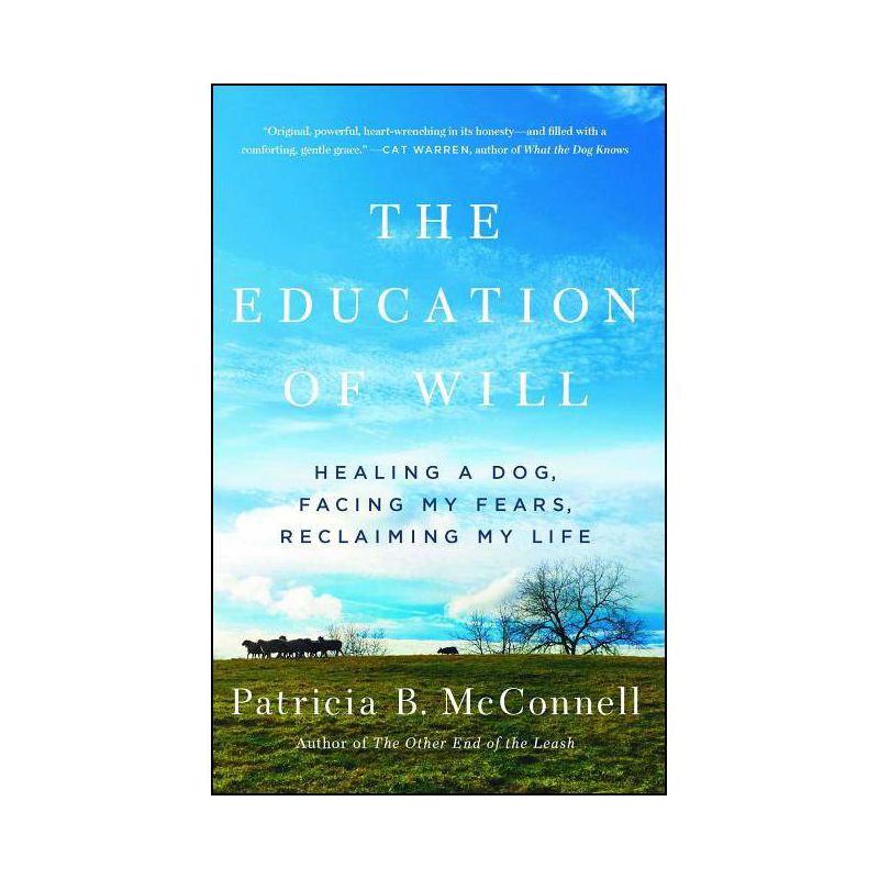 The Education of Will - by  Patricia B McConnell (Paperback), 1 of 2