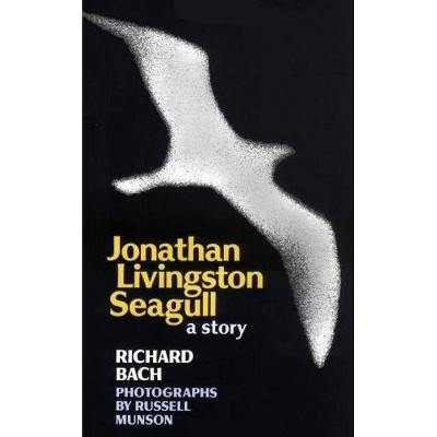  Jonathan Livingston Seagull - by  Richard Bach (Hardcover) 