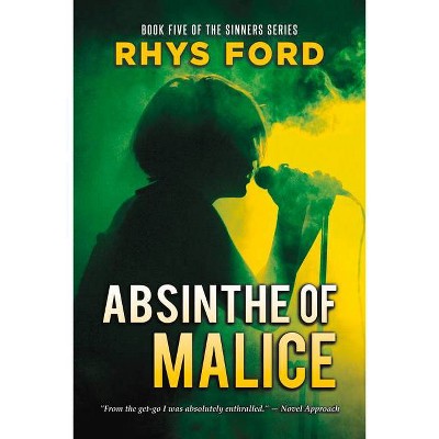 Absinthe of Malice, 5 - (Sinners) by  Ford Rhys (Paperback)