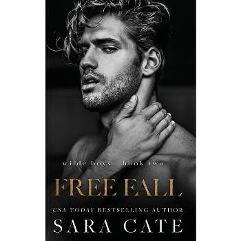 Free Fall - (Wilde Boys) by  Sara Cate (Paperback)