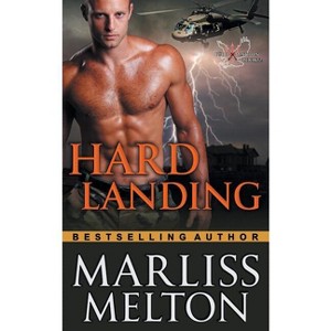 Hard Landing (The Echo Platoon Series, Book 2) - by  Marliss Melton (Paperback) - 1 of 1