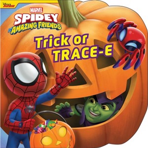 Spidey and His Amazing Friends Trick or Trace-E - by  Disney Books (Board Book) - 1 of 1