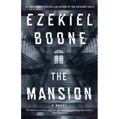 The Mansion - by  Ezekiel Boone (Paperback)