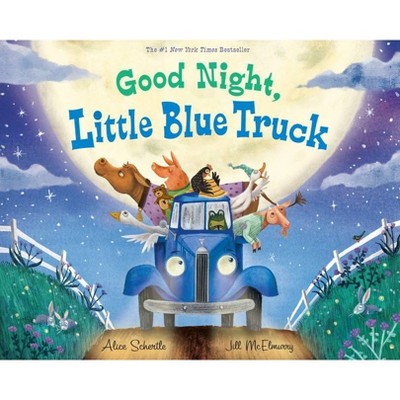 Good Night, Little Blue Truck -  (Little Blue Truck) by Alice Schertle (School And Library)