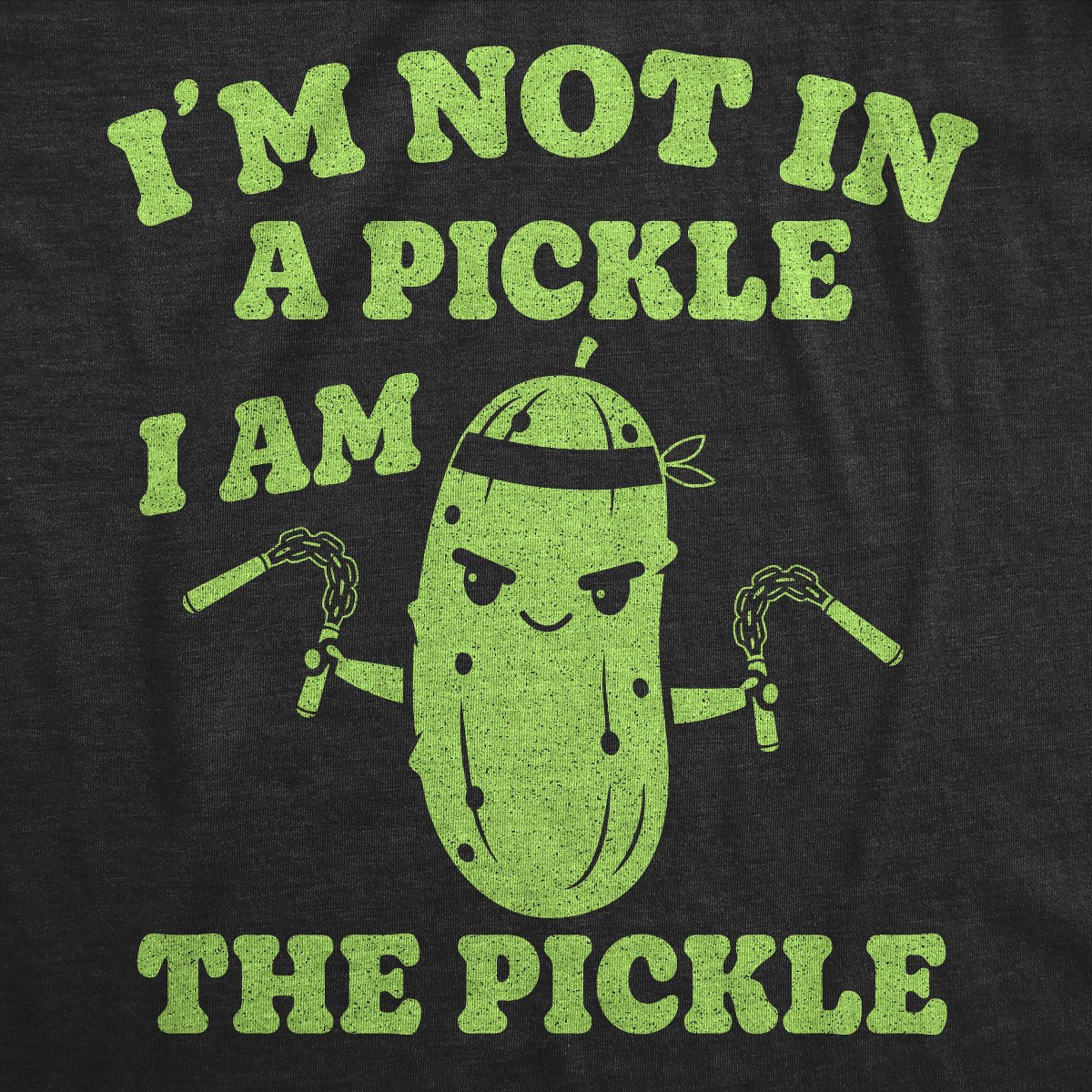 Мужские футболки Crazy Dog T-Shirts, Inc. Mens Funny T Shirts Im Not In A Pickle I Am The Pickle Sarcastic Graphic Novelty Tee For Men - Crazy Dog Men's T Shirt For Foodies Black XL — фото 2