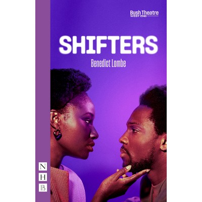Shifters - by  Benedict Lombe (Paperback)