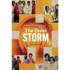 The Quiet Storm - by Amani Roberts - 1 of 1
