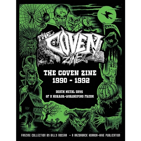 The Coven Zine Collection 1990 - 1992 - By Billy Razorback Nocera  (paperback) : Target