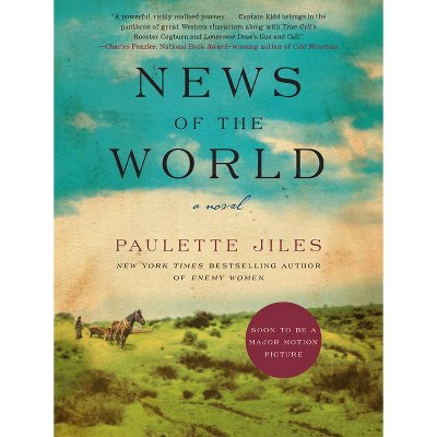 News of the World -  Reprint by Paulette Jiles (Paperback)