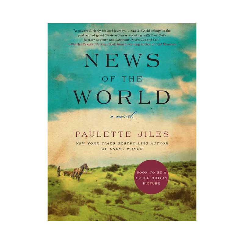News Of The World - By Paulette Jiles ( Paperback ), 1 of 2