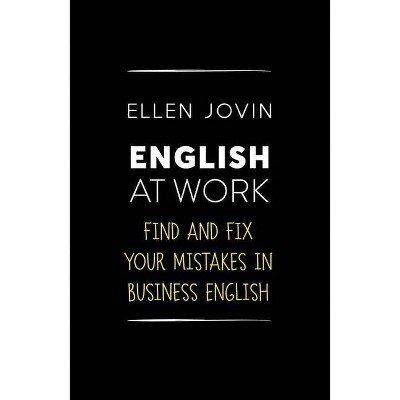  English at Work - by  Ellen Jovin (Paperback) 