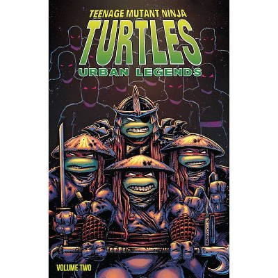 Teenage Mutant Ninja Turtles: Urban Legends, Vol. 2 - (Tmnt Urban Legends) by  Gary Carlson (Paperback)