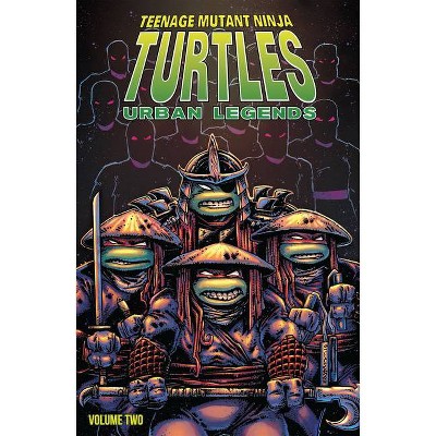 Teenage Mutant Ninja Turtles: Urban Legends, Vol. 2 - (Tmnt Urban Legends) by  Gary Carlson (Paperback)