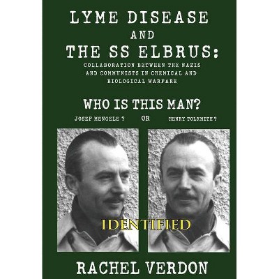 Lyme Disease and the SS Elbrus - 3rd Edition by  Rachel Verdon (Hardcover)