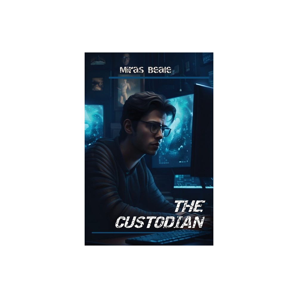 The Custodian - by Miras Beale (Paperback)