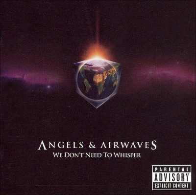  Angels and Airwaves - We Don't Need to Whisper [Explicit Lyrics] (CD) 