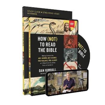 How (Not) to Read the Bible Study Guide with DVD - by  Dan Kimball (Mixed Media Product)