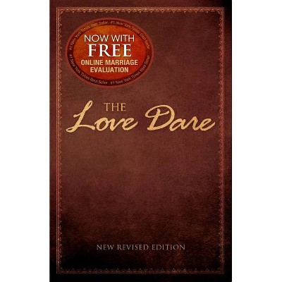 The Love Dare - by Alex Kendrick & Stephen Kendrick (Paperback)