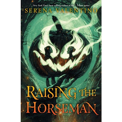 Raising the Horseman - by  Serena Valentino (Hardcover)