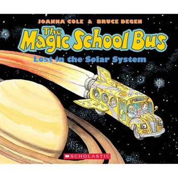 The Magic School Bus Lost in the Solar System - by  Bruce Degen & Joanna Cole (Mixed Media Product)