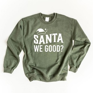 Simply Sage Market Women's Graphic Sweatshirt Santa We Good - 1 of 2