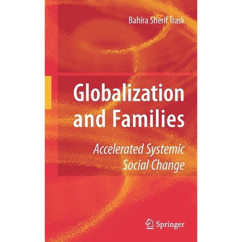 Globalization And Families By Bahira Trask hardcover Target