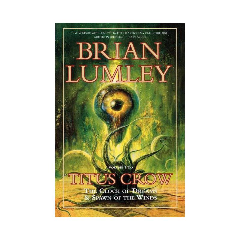 Titus Crow, Volume 2 - by  Brian Lumley (Paperback), 1 of 2