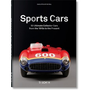 Sports Cars. 45th Ed. - by  Fiell & Taschen (Hardcover) - 1 of 1