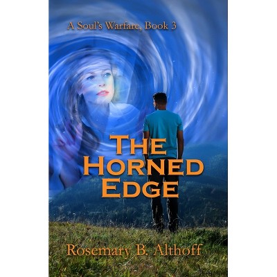 The Horned Edge - by  Rosemary B Althoff (Paperback)