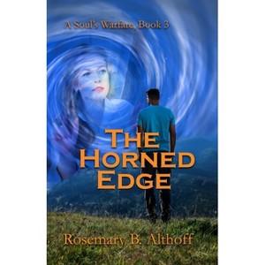 The Horned Edge - by  Rosemary B Althoff (Paperback) - 1 of 1