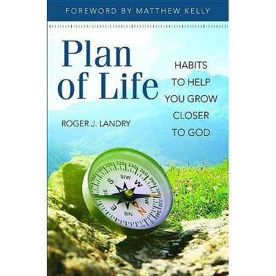 Plan of Life - by  Roger Landry (Paperback)