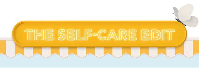 The Self-Care Edit