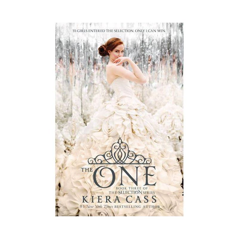 The One (Selection Series #3)(Hardcover) by Kiera Cass, 1 of 4
