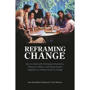 Reframing Change - by  Jean Latting & V Jean Ramsey (Hardcover) - 1 of 1