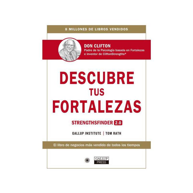 Descubre Tus Fortalezas 2.0 (Strengthsfinder 2.0 Spanish Edition) - by  Tom Rath (Paperback), 1 of 2