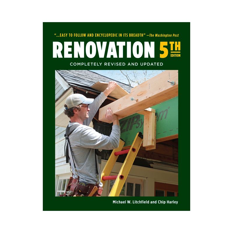 Renovation 5th Edition - by  Michael Litchfield & Chip Harley (Hardcover), 1 of 2