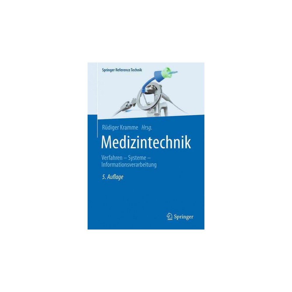 ISBN 9783662487709 product image for Medizintechnik : Verfahren - Systeme - Informationsverarbeitung (Hardcover) | upcitemdb.com