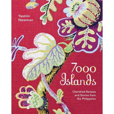 7000 Islands - by  Yasmin Newman (Paperback)