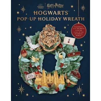 Harry Potter: Hogwarts Pop-Up Holiday Wreath - (Reinhart Pop-Up Studio) by  Insight Editions (Hardcover)
