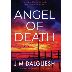 Angel of Death - (Hidden Norfolk) by  J M Dalgliesh (Hardcover) - 1 of 1
