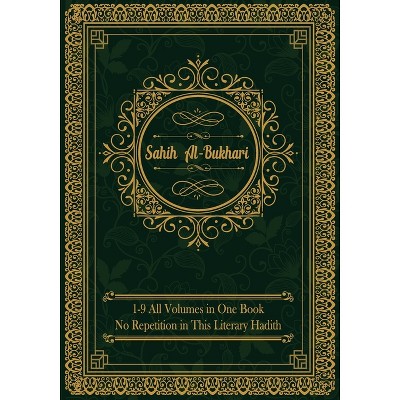 Sahih al-Bukhari - by  Imam Al Bukhari (Paperback)